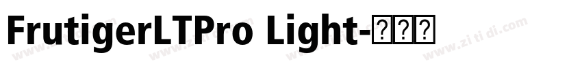 FrutigerLTPro Light字体转换 FrutigerLTPro Light字体转换